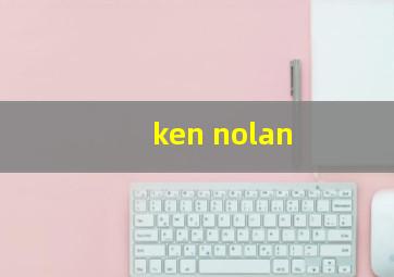 ken nolan